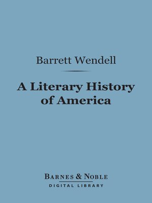 cover image of A Literary History of America (Barnes & Noble Digital Library)